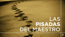Pisadas del Maestro – Desierto