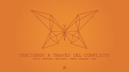 Creciendo a Través del Conflicto – Intro